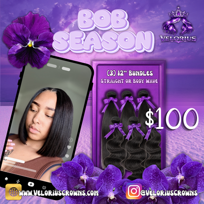 Bob Season Sale – (3) 12” Bundles for $100